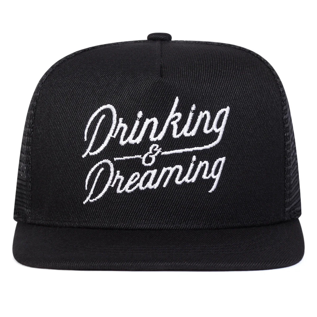 Drinking & Dreaming Trucker Snapback Cap
