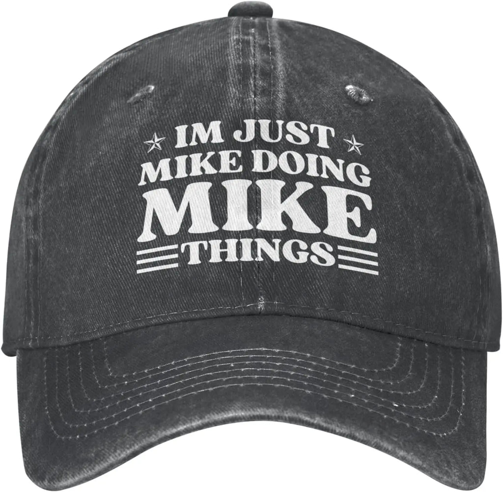 I'm Just Mike Doing Mike Things Denim Baseball Cap