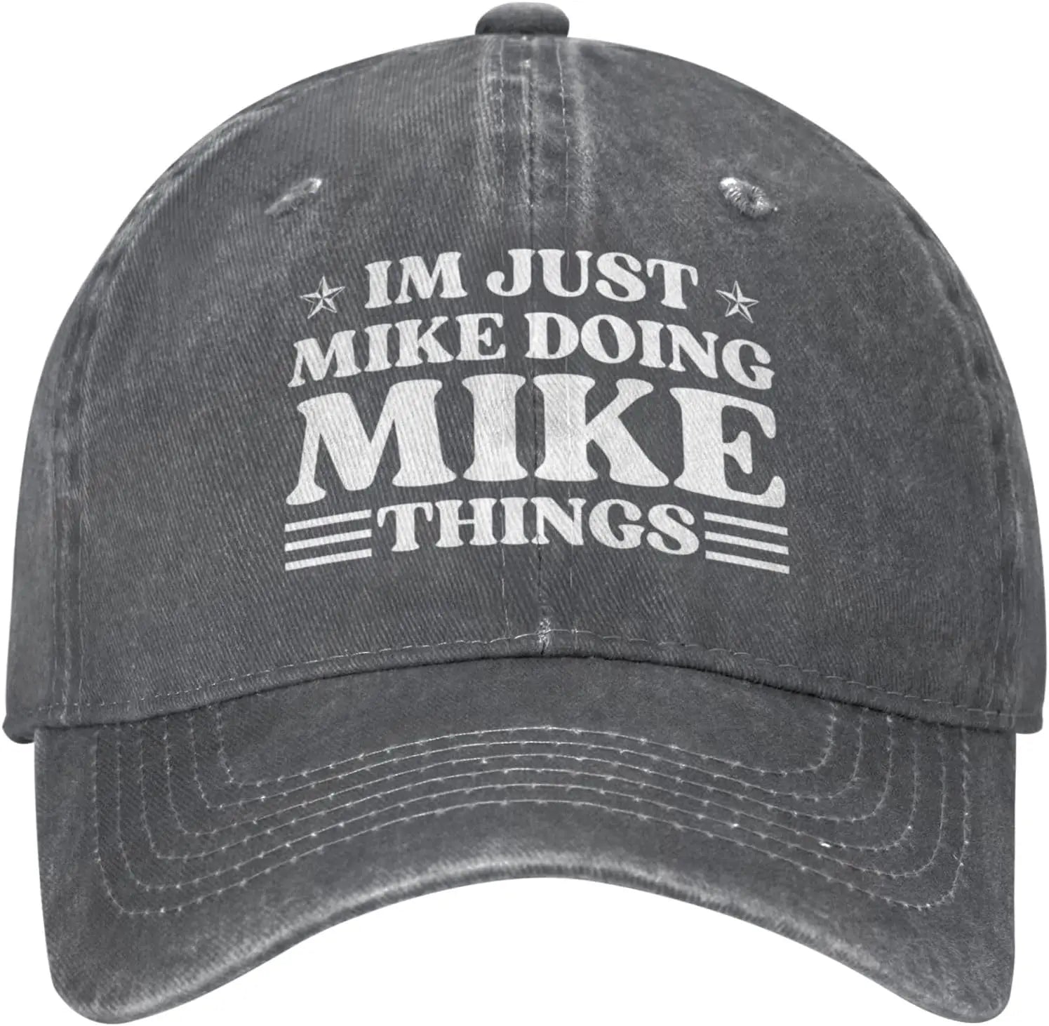 I'm Just Mike Doing Mike Things Denim Baseball Cap