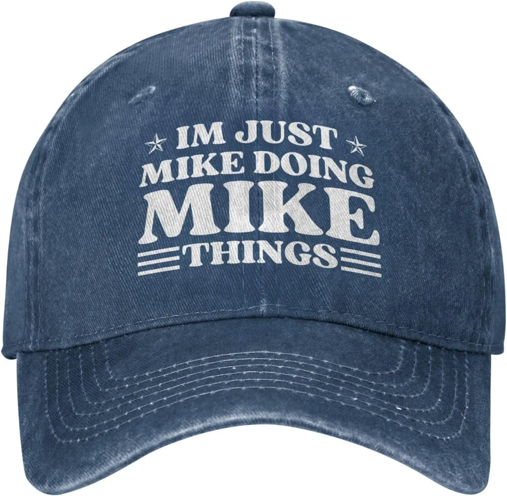 I'm Just Mike Doing Mike Things Denim Baseball Cap