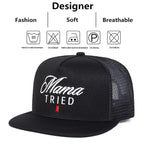 Mama Tried Trucker Snapback Cap