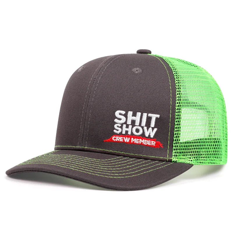 Shit Show Crew Member Trucker Cap