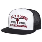 Tell Em Im Coming Trucker Snapback Cap