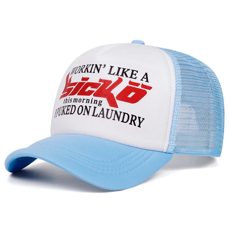 Workin' Like A Sicko Breathable Trucker Cap