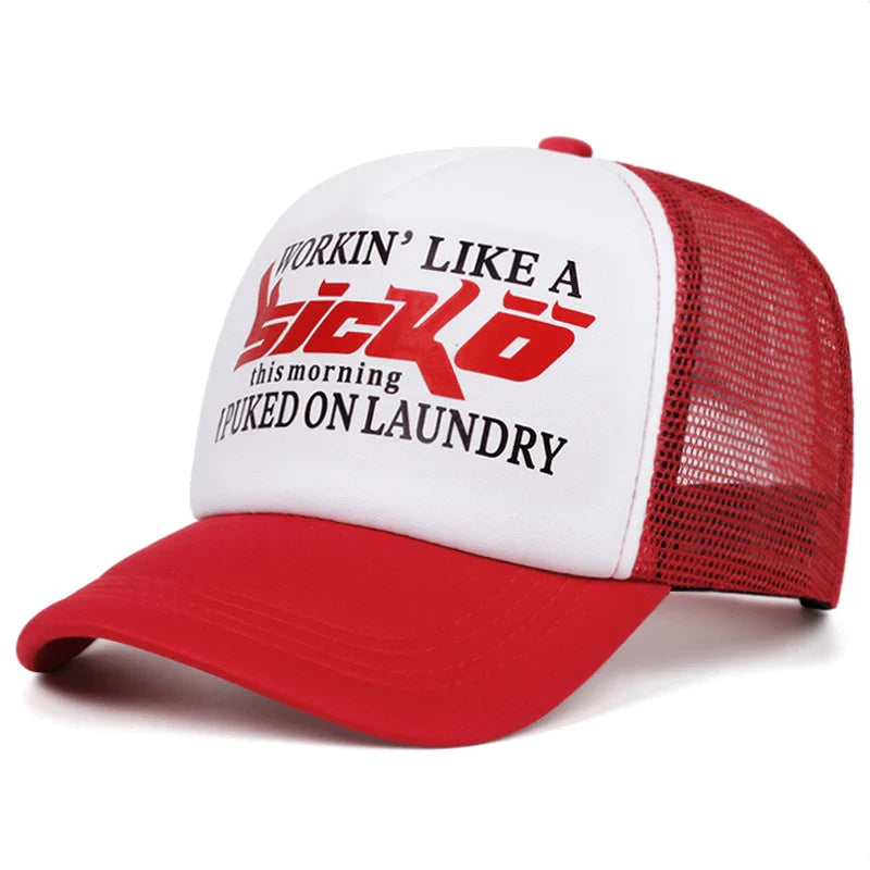 Workin' Like A Sicko Breathable Trucker Cap
